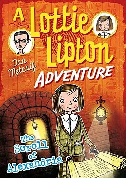 E-Book (pdf) The Scroll of Alexandria A Lottie Lipton Adventure von Dan Metcalf