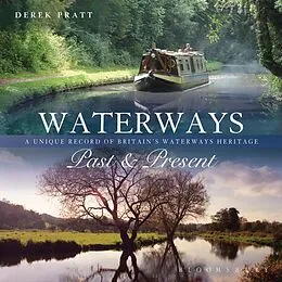 E-Book (pdf) Waterways Past & Present von Derek Pratt