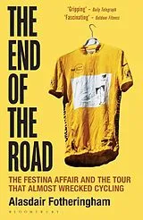 Kartonierter Einband The End of the Road von Fotheringham Alasdair