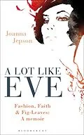 E-Book (pdf) A Lot Like Eve von Joanna Jepson