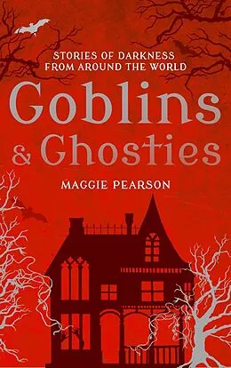 E-Book (pdf) Goblins and Ghosties von Maggie Pearson