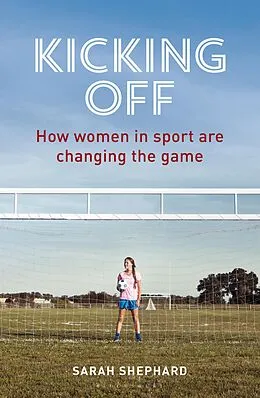 E-Book (pdf) Kicking Off von Sarah Shephard