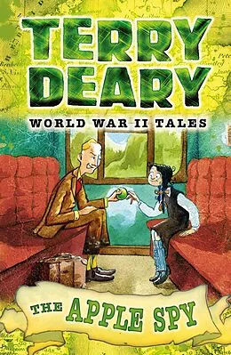 E-Book (pdf) World War II Tales: The Apple Spy von Terry Deary
