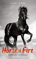 E-Book (epub) Horse of Fire von Lari Don