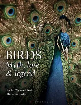 E-Book (epub) Birds: Myth, Lore and Legend von Rachel Warren Chadd, Marianne Taylor