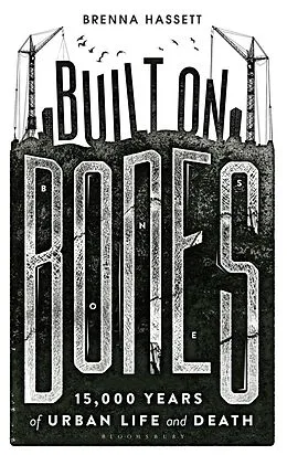 E-Book (epub) Built on Bones von Brenna Hassett