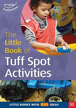 eBook (pdf) The Little Book of Tuff Spot Activities de Ruth Ludlow