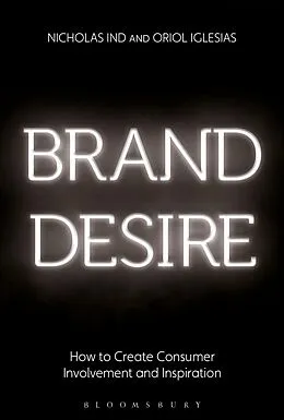 E-Book (epub) Brand Desire von Nicholas Ind, Oriol Iglesias