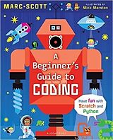 Couverture cartonnée A Beginner's Guide to Coding de Marc Scott