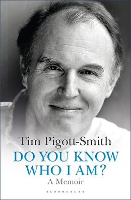 Fester Einband Do You Know Who I Am? von Tim Pigott-Smith