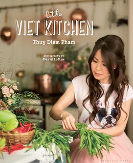 Livre Relié The Little Viet Kitchen de Thuy Diem Pham