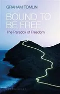 E-Book (epub) Bound to be Free von Graham Tomlin