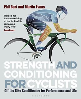 Couverture cartonnée Strength and Conditioning for Cyclists de Phil Burt, Evans Martin