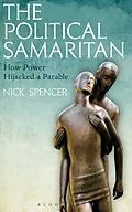 ePUB The Political Samaritan von Nick Spencer
