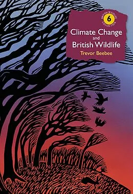 E-Book (epub) Climate Change and British Wildlife von Trevor Beebee