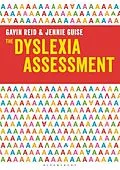 ePUB The Dyslexia Assessment von Gavin Reid, Jennie Guise