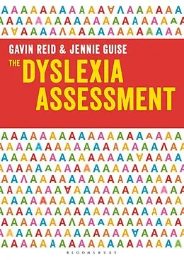 ePUB The Dyslexia Assessment von Gavin Reid, Jennie Guise