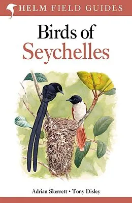 E-Book (pdf) Field Guide to Birds of Seychelles von Adrian Skerrett, Tony Disley