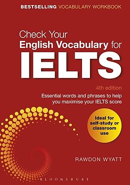 Kartonierter Einband Check Your English Vocabulary for IELTS von Rawdon Wyatt