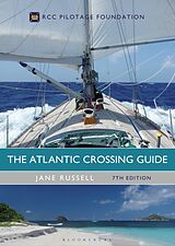 Fester Einband The Atlantic Crossing Guide 7th edition von Jane Russell