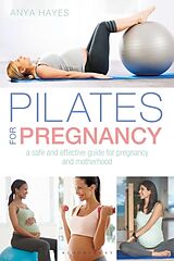 Couverture cartonnée Pilates for Pregnancy de Hayes Anya