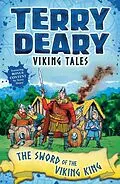 E-Book (pdf) Viking Tales: The Sword of the Viking King von Terry Deary
