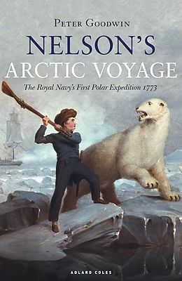 E-Book (pdf) Nelson's Arctic Voyage von Peter Goodwin