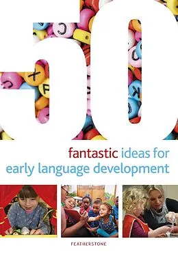 E-Book (pdf) 50 Fantastic Ideas for Early Language Development von Mary Scanlan
