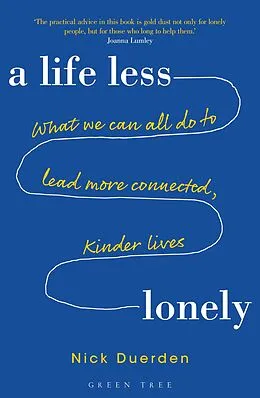 E-Book (epub) A Life Less Lonely von Nick Duerden