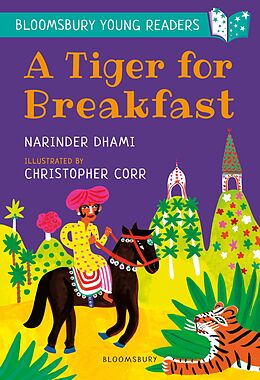 E-Book (pdf) A Tiger for Breakfast: A Bloomsbury Young Reader von Narinder Dhami