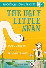 eBook (pdf) The Ugly Little Swan: A Bloomsbury Young Reader de James Riordan