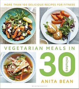 Couverture cartonnée Vegetarian Meals in 30 Minutes de Bean Anita