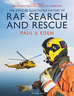 eBook (epub) The Official Illustrated History of RAF Search and Rescue de Paul E Eden