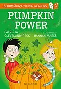 E-Book (pdf) Pumpkin Power: A Bloomsbury Young Reader von Patricia Cleveland-Peck