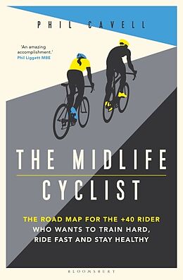 Couverture cartonnée The Midlife Cyclist de Phil Cavell