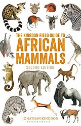 Couverture cartonnée The Kingdon Field Guide to African Mammals de Jonathan Kingdon