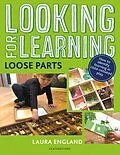 E-Book (epub) Looking for Learning: Loose Parts von Laura England