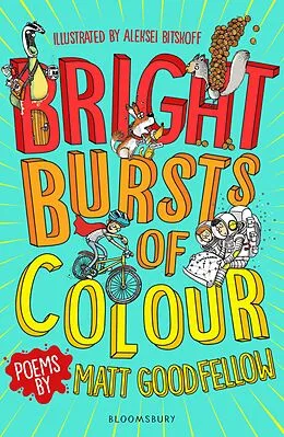 E-Book (pdf) Bright Bursts of Colour von Matt Goodfellow