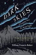 E-Book (epub) Dark Skies von Tiffany Francis-Baker