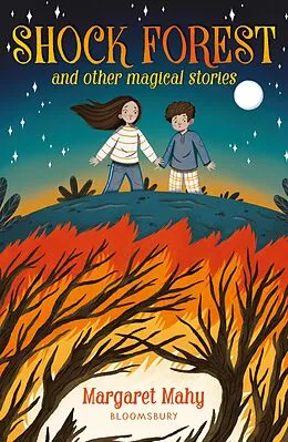 E-Book (epub) Shock Forest and other magical stories: A Bloomsbury Reader von Margaret Mahy