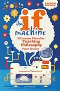 E-Book (pdf) The If Machine, 2nd edition von Peter Worley