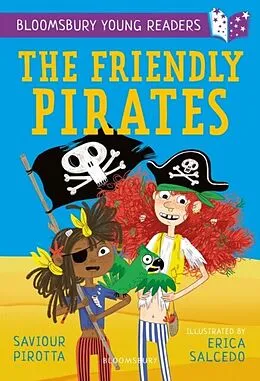 E-Book (epub) The Friendly Pirates: A Bloomsbury Young Reader von Saviour Pirotta