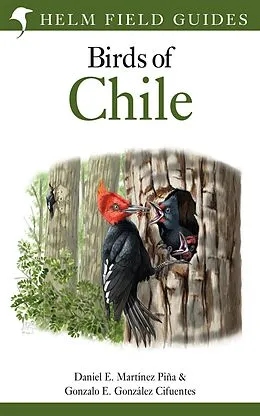 E-Book (epub) Field Guide to the Birds of Chile von Daniel E. Martínez Piña, Gonzalo E. González Cifuentes