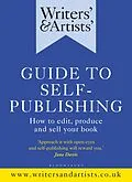 E-Book (epub) Writers' & Artists' Guide to Self-Publishing von Bloomsbury Publishing