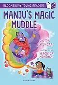 E-Book (pdf) Manju's Magic Muddle: A Bloomsbury Young Reader von Chitra Soundar