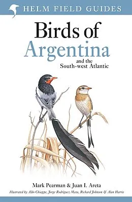 E-Book (epub) Field Guide to the Birds of Argentina and the Southwest Atlantic von Mark Pearman, Juan Ignacio Areta