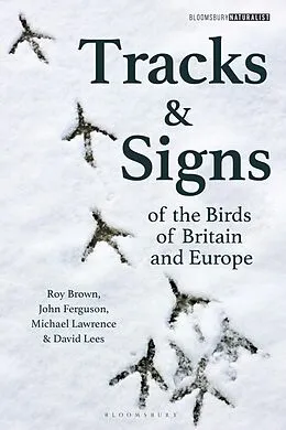 E-Book (pdf) Tracks and Signs of the Birds of Britain and Europe von Roy Brown, David Lees, John Ferguson