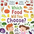 E-Book (pdf) Which Food Will You Choose? von Claire Potter