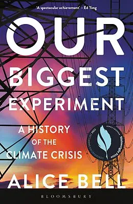 E-Book (epub) Our Biggest Experiment von Alice Bell