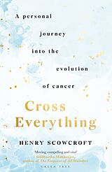 Couverture cartonnée Cross Everything de Henry Scowcroft